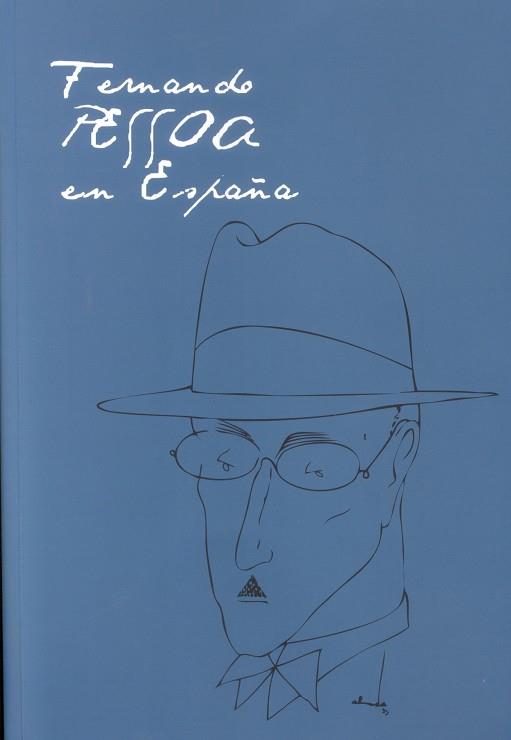 FERNANDO PESSOA EN ESPAÑA | 9788492462353