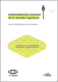 AMBIENTALIZACIÓN CURRICULAR DE LOS ESTUDIOS SUPERIORES | 9788484581543