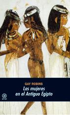 MUJERES DEL ANTIGUO EGIPTO | 9788446005834 | ROBINS, GAY