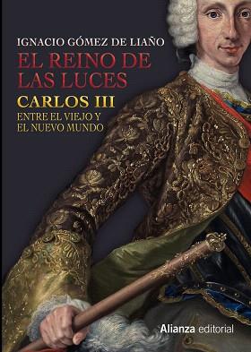 REINO DE LAS LUCES, EL | 9788491041399 | GÓMEZ DE LIAÑO, IGNACIO