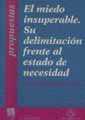MIEDO INSUPERABLE, SU DELIMITACIÓN FRENTE AL ESTADO DE NECESIDAD, EL | 9788480024167 | CUERDA ARNAU, MARÍA LUISA