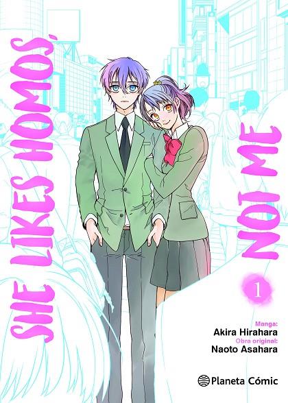 SHE LIKES HOMOS, NOT ME 01 | 9788411403443 | ASAHARA, NAOTO / HIRAHARA, AKIRA