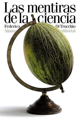 MENTIRAS DE LA CIENCIA, LAS | 9788420611457 | DI TROCCHIO, FEDERICO