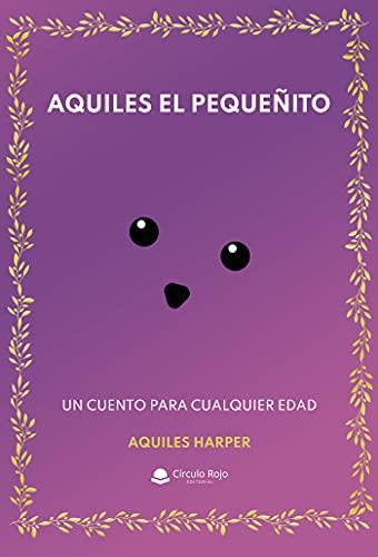 AQUILES EL PEQUEÑITO | 9788413853680 | HARPER, AQUILES