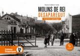 MOLINS DE REI DESAPAREGUT | 9788416547388 | GELABERT, MARTA