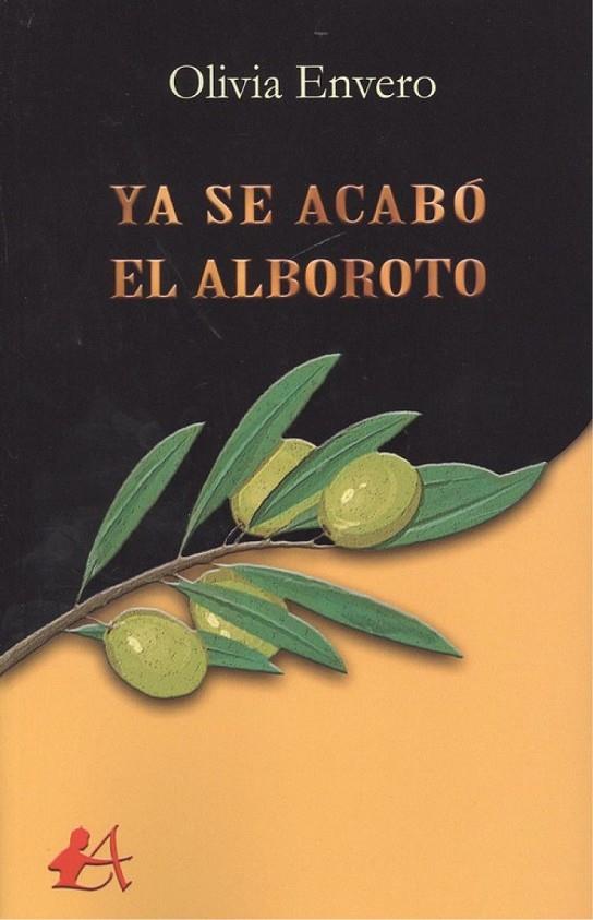 YA SE ACABÓ EL ALBOROTO | 9788417362928 | ENVERO, OLIVIA