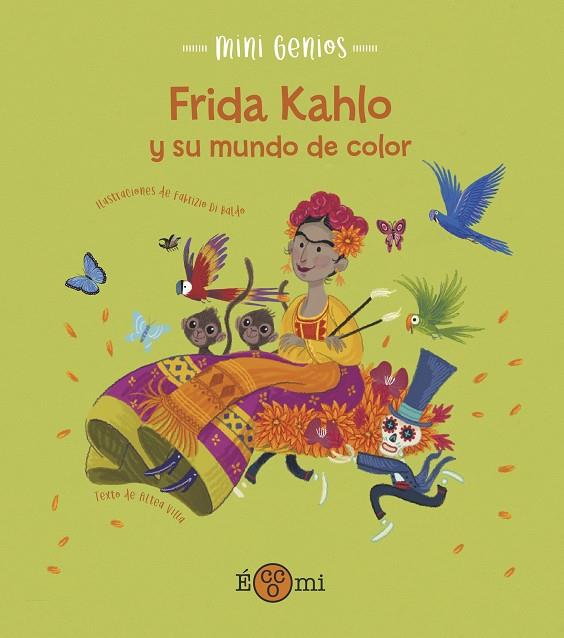 FRIDA KHALO Y SU MUNDO DE COLOR | 9788419262127 | VILA, ALTEA