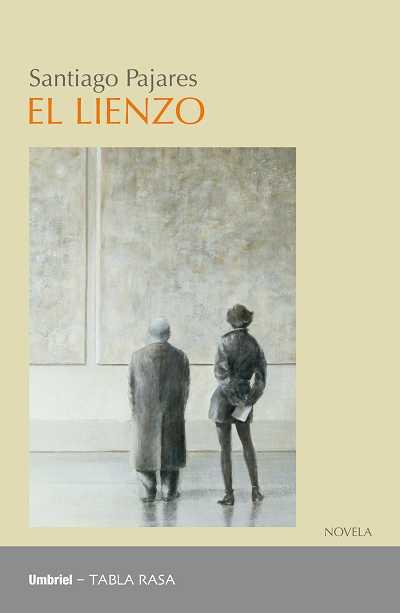 LIENZO, EL | 9788489367708 | PAJARES COLOMO, SANTIAGO