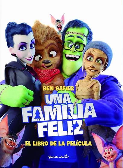 FAMILIA FELIZ, UNA. EL LIBRO DE LA PELÍCULA | 9788408182252 | SAFIER, BEN