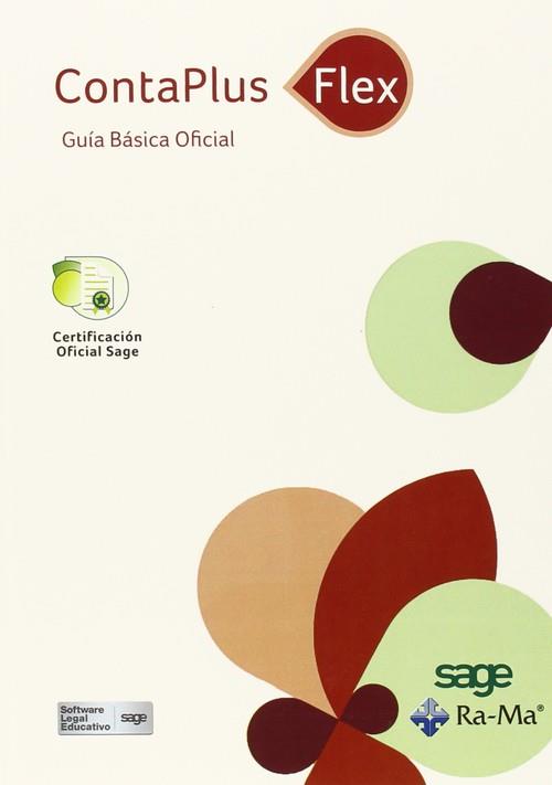CONTAPLUS FLEX : GUIA BASICA OFICIAL | 9788499645353 | SAGE FORMACION