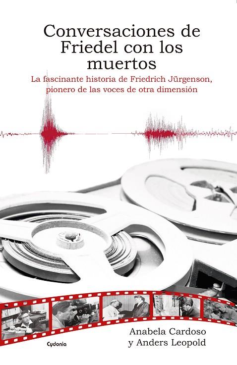 CONVERSACIONES DE FRIEDEL CON LOS MUERTOS | 9791399001747 | MOURATO CARDOSO, ANABELA MARIA / LEOPOLD, ANDERS