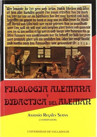 FILOLOGÍA ALEMANA Y DIDÁCTICA DEL ALEMÁN | 9788477622918 | REGALES SERNA, ANTONIO
