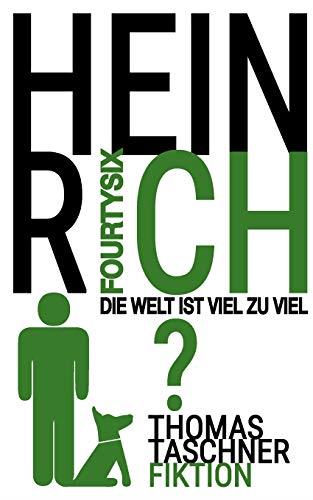 HEINRICH FOURTYSIX | 9783751923057 | TASCHNER, THOMAS
