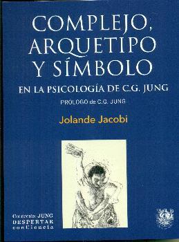 COMPLEJO ARQUETIPO Y SÍMBOLO | 9788488540140 | JACOBI, JOLANDE