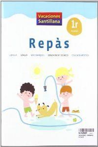 VACANCES SANTILLANA REPÀS 1 PRIMARIA | 9788415435662 | DIVERSOS AUTORS
