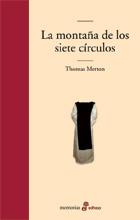 MONTAÑA DE LOS SIETE CÍRCULOS, LA | 9788435009812 | MERTON, THOMAS