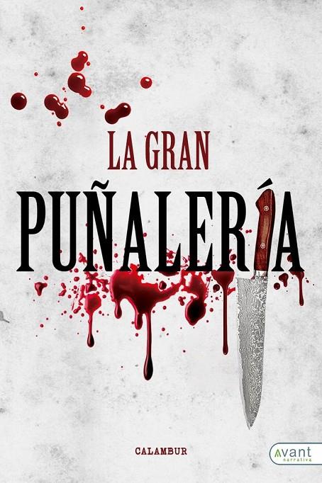GRAN PUÑALERÍA, LA | 9788418460265 | BERENGUER, CALAMBUR