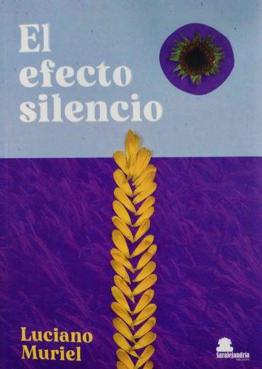EFECTO SILENCIO, EL | 9788419104588 | MURIEL, LUCIANO