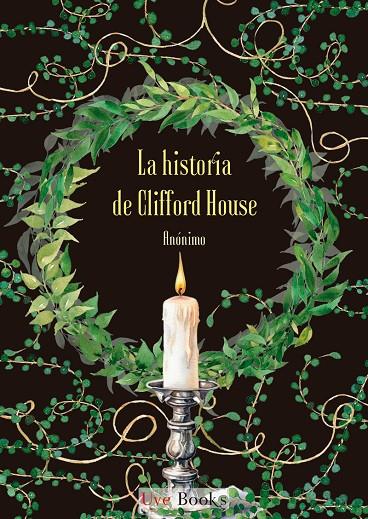 HISTORIA DE CLIFFORD HOUSE, LA | 9791399094626