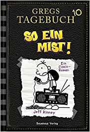 GREGS TAGEBUCH 10 : SO EIN MIST | 9783833936517 | KINNEY, JEFF