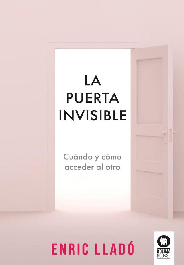 PUERTA INVISIBLE, LA | 9788410209145 | LLADÓ MICHELI, ENRIC