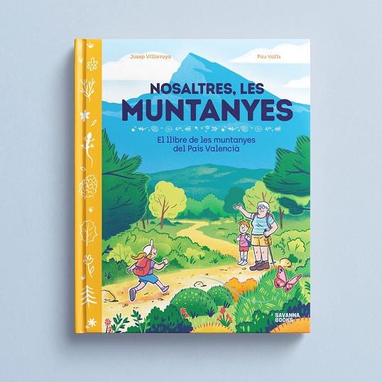 NOSALTRES, LES MUNTANYES | 9791399026504 | VILLARROYA, JOSEP