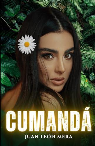 CUMANDÁ | 9781312113107 | LEÓN MERA, JUAN