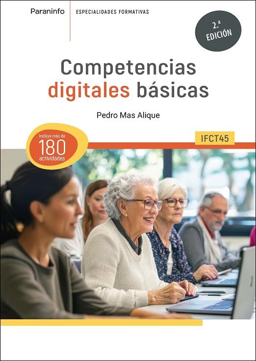 IFCT45 COMPETENCIAS DIGITALES BÁSICAS (2 EDICIÓN) | 9788428372602 | MAS ALIQUE, PEDRO