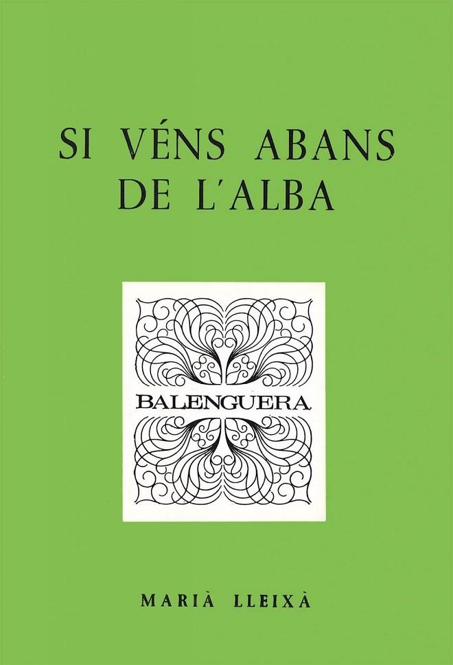 SI VENS, ABANS DE L'ALBA | 9788427306967 | LLEIXA, MARIANO