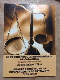 SÉ PERQUÈ VULL LA INDEPENDÈNCIA DE CATALUNYA | 9999900002461 | ESPAR I TICÓ, JOSEP