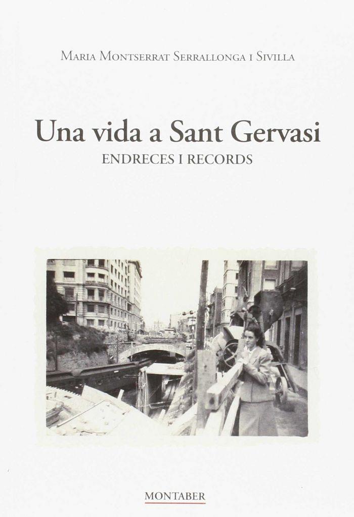 VIDA A SANT GERVASI, UNA | 9788415340478 | SERRALLONGA I SIVILLA, Mª MONTSERRAT