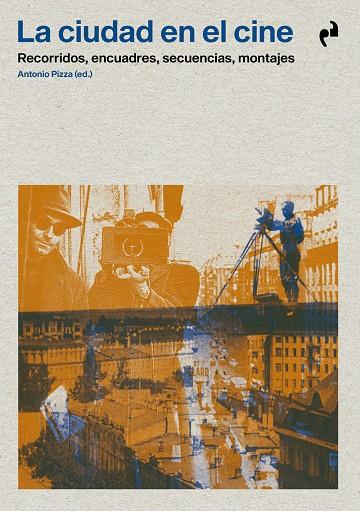 CIUDAD EN EL CINE, LA | 9788419050137 | VARIOS AUTORES