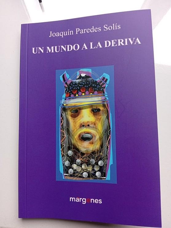 MUNDO A LA DERIVA, UN | 9788412795493 | PAREDES SOLÍS, JOAQUÍN