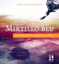 MIRTILLO BLU | 9788493783297 | CABANILLAS SALDAÑA, RAFAEL