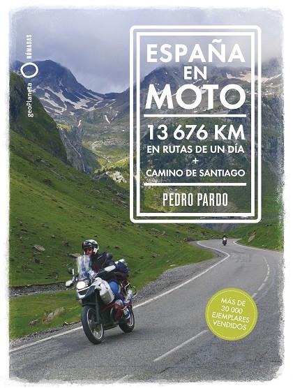 ESPAÑA EN MOTO | 9788408324812 | PARDO, PEDRO