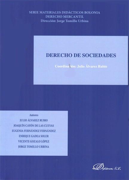 DERECHO DE SOCIEDADES. VOL. II. | 9788490313176 | ÁLVAREZ RUBIO, JULIO