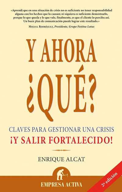 Y AHORA ¿QUE ? | 9788495787682 | ALCAT GUERRERO, ENRIQUE