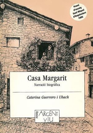 CASA MARGARIT | 9788479353193 | GUERRERO, CATERINA