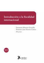 INTRODUCCION A LA FISCALIDAD INTERNACIONAL (2 EDICIÓN) | 9788419773319 | MORENO GONZALEZ, SATURNINA / NOCETE, FRANCISCO JOSE