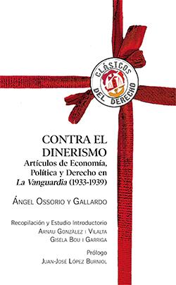 CONTRA EL DINERISMO | 9788429018844 | OSSORIO Y GALLARDO, ANGEL