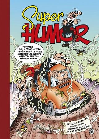 SÚPER HUMOR MORTADELO 65 : ¡FELICES FIESTAAAS! | 9788402423917 | IBÁÑEZ, FRANCISCO