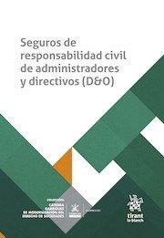 SEGUROS DE RESPONSABILIDAD CIVIL DE ADMINISTRADORES Y DIRECTIVOS (D&O) | 9791370212346 | BENITO OSMA, FELIX / CARBAJO CASCON, FERNA