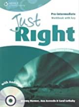 JUST RIGHT PRE-INT EJER+KEY+CD | 9781111830397