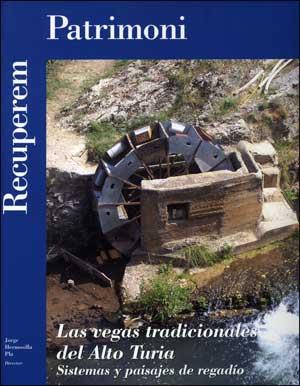 VEGAS TRADICIONALES DEL ALTO TURIA, LAS | 9788437073163 | VARIOS AUTORES