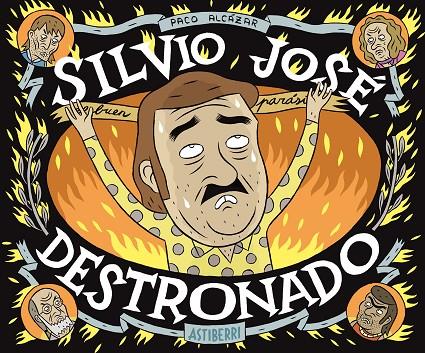 SILVIO JOSE DESTRONADO | 9788415685050 | ALCAZAR, PACO