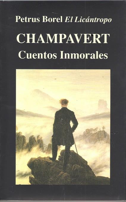 CHAMPAVERT. CUENTOS INMORALES | 9788478131235 | BOREL, PETRUS (EL LICÁNTROPO)