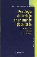 PSICOLOGIA DEL TRABAJO EN UN MUNDO GLOBALIZADO | 9788497425988 | OVEJERO, ANASTASIO