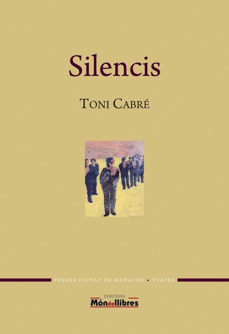 SILENCIS | 9788461756896 | CABRE I MASJUAN, ANTONI