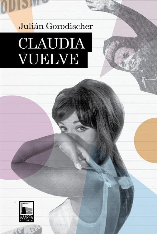 CLAUDIA VUELVE | 9789878303406 | GORODISCHER, JULIAN