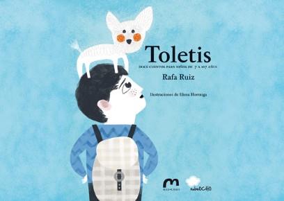 TOLETIS | 9788494292996 | RUIZ / HORMIGA